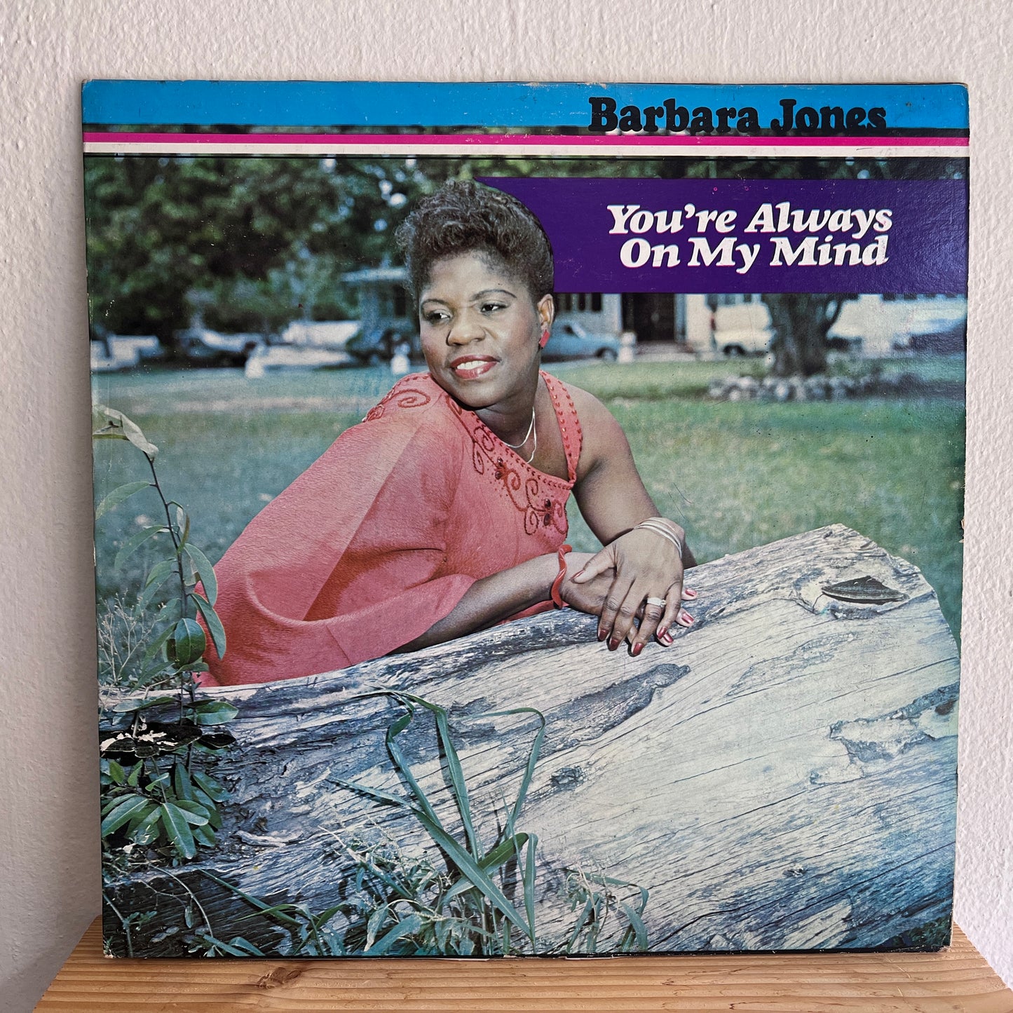 Barbara Jones – You're Always On My Mind