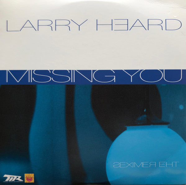 Larry Heard – Missing You (The Remixes)
