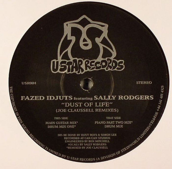 Fazed Idjuts Featuring Sally Rodgers – Dust Of Life (Joe Claussell Remixes)