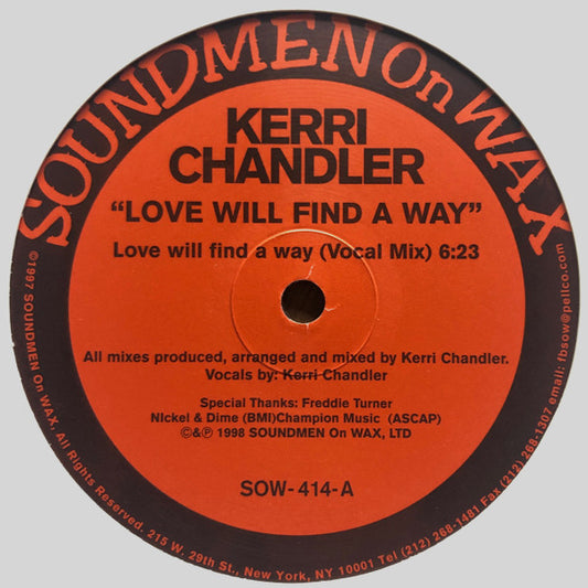 Kerri Chandler – Love Will Find A Way