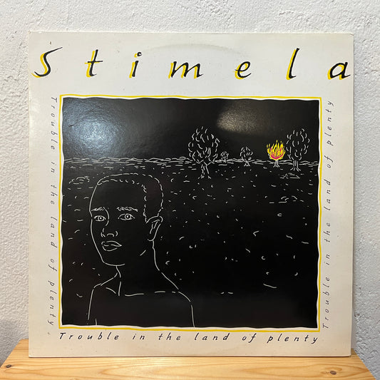 Stimela——丰饶之地的麻烦