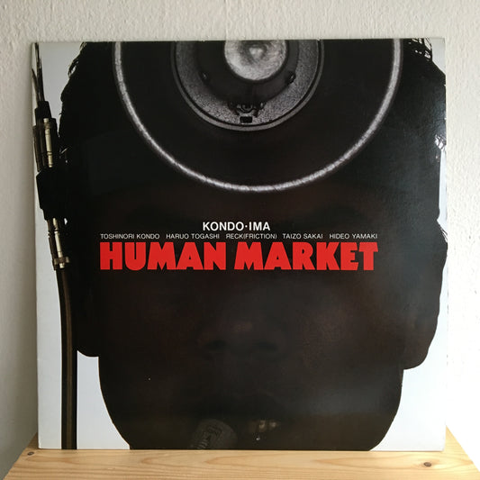 Toshinori Kondo & IMA – Human Market