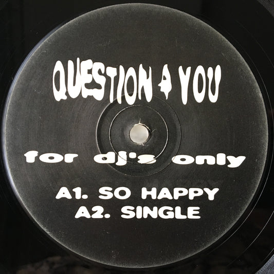 Question 4 You – For DJ's Only