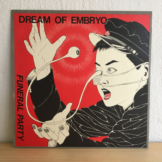 Funeral Party – Dream Of Embryo