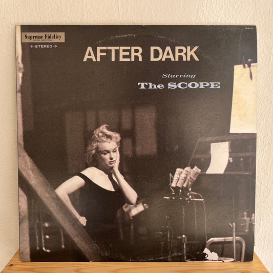 The Scope – After Dark