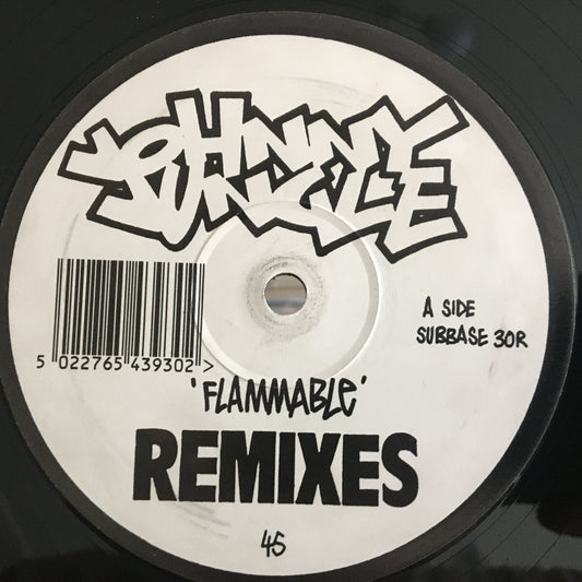 Johnny Jungle ‎– Flammable (Remixes)