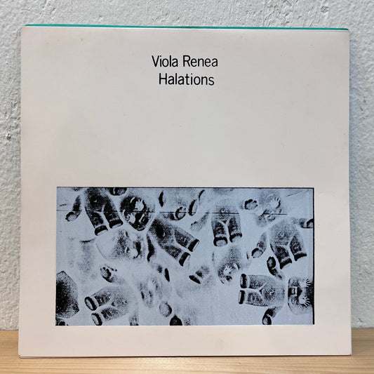Viola Renea / Halations – Viola Renea / Halations