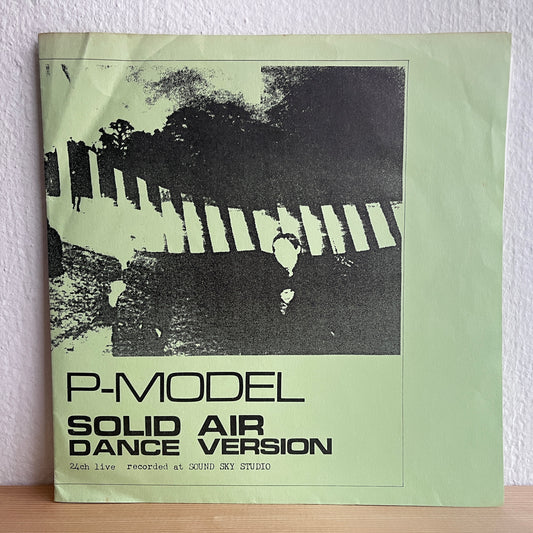 P-Model – Solid Air Dance Version