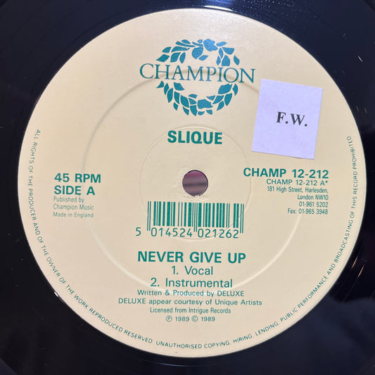 Slique – Never Give Up