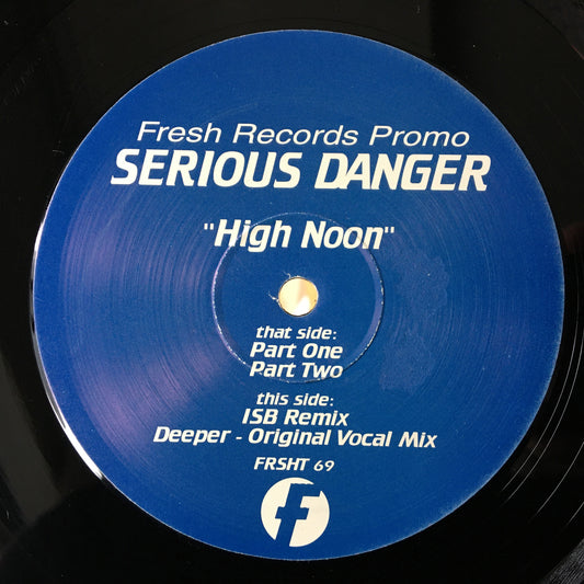 Serious Danger – High Noon