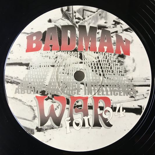 Badman / Tim Austin – War For '94 / The Rising