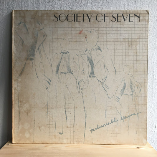 Society Of Seven – Fashionably Yours