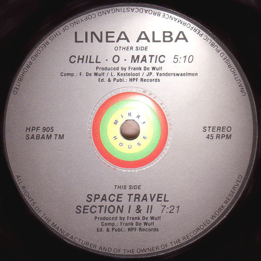Linea Alba – Chill-O-Matic / Space Travel