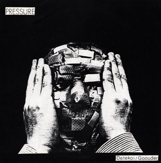 Pressure – Detekoi / Goouder