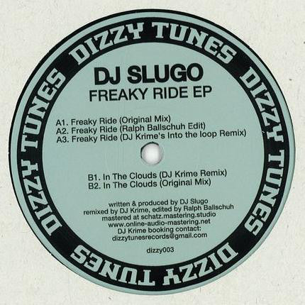 DJ Slugo - Freaky Ride (12")